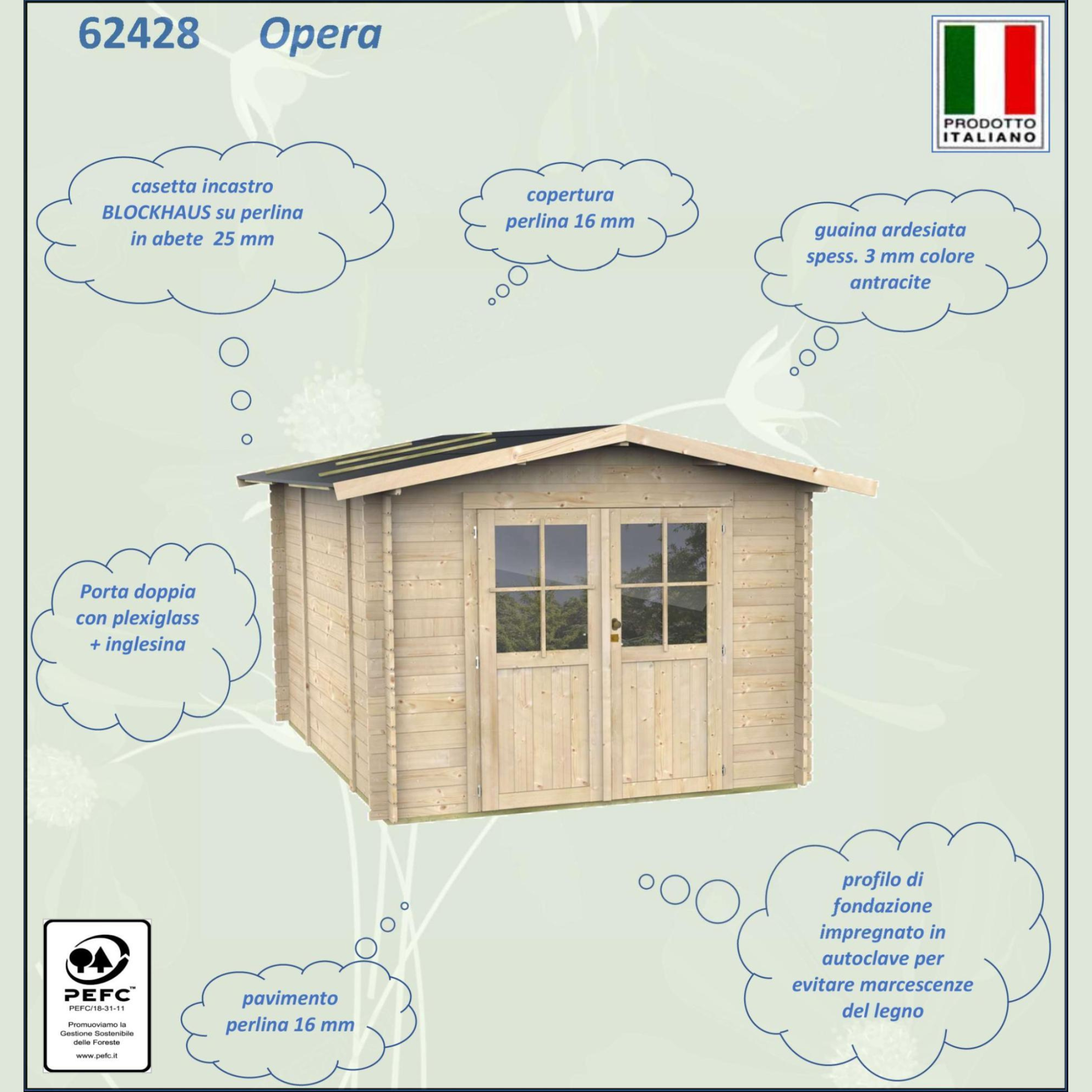 "Opera" wooden garden house, 254x276 cm, 218 cm high, double door with windows