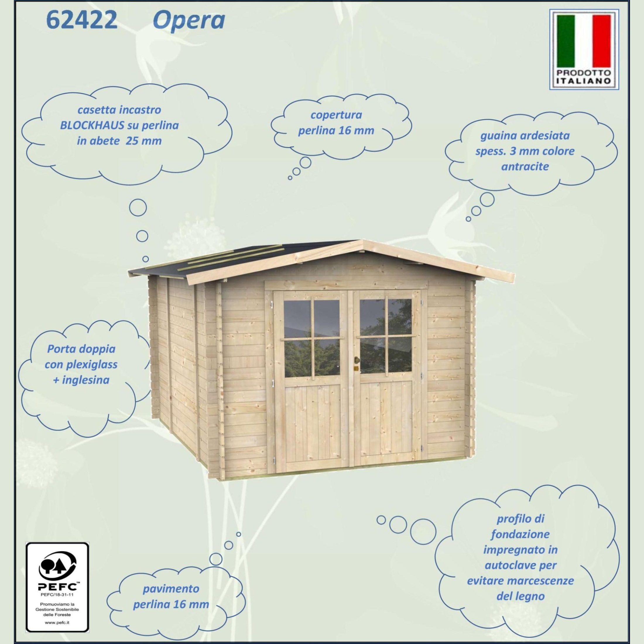 "Opera" wooden garden house, 215x250 cm, 207 cm high, double door with windows