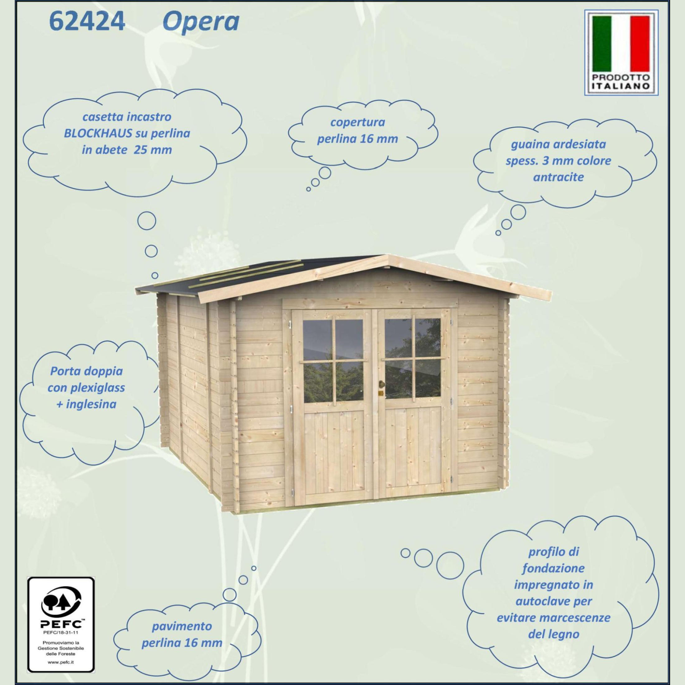 "Opera" wooden garden house, 250x250 cm, 207 cm high, double door with windows